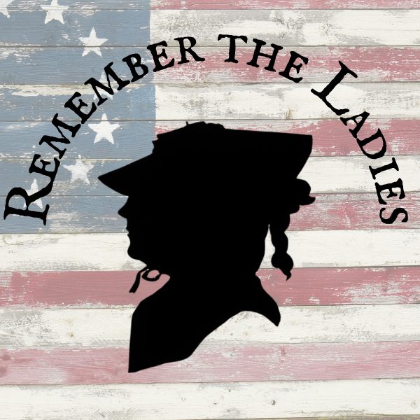 “Remember the Ladies” at Lasell Hall July 3 - 15 June 2026