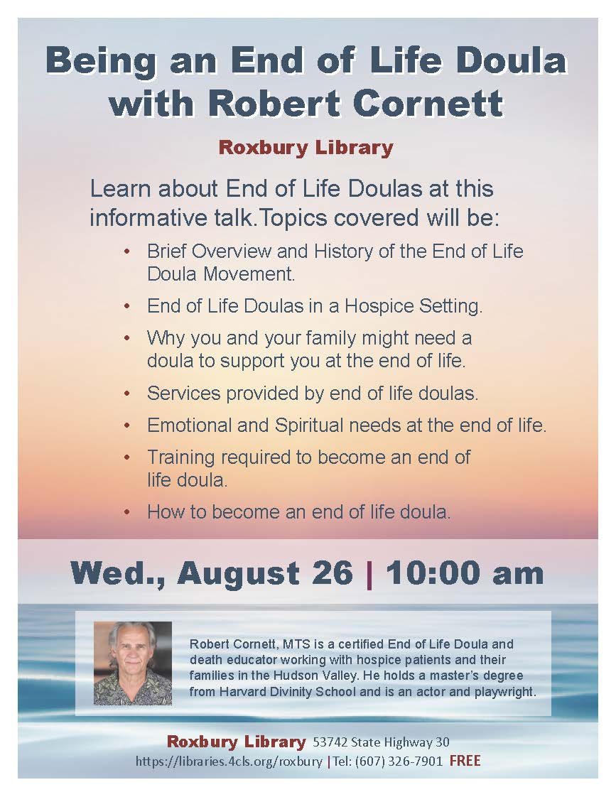 Being an End of Life Doula - Wednesday, August 26, 10AM, Roxbury Library